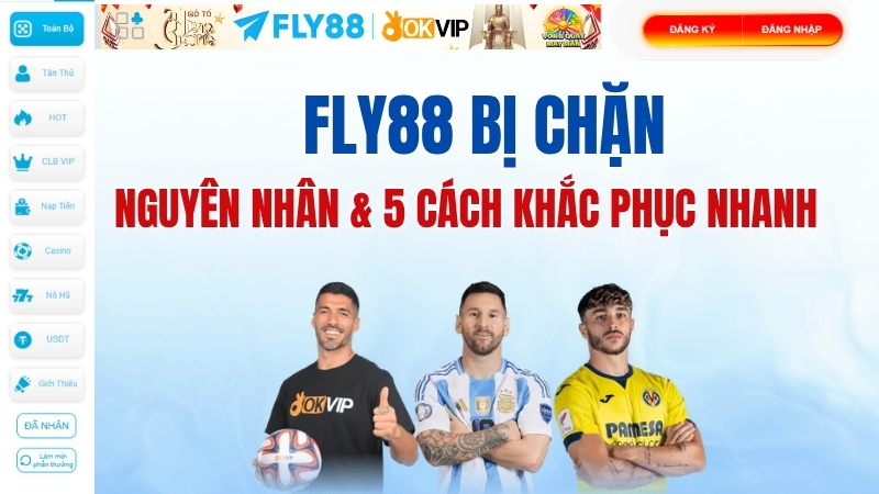 Link Fly88 Mới Nhất Tháng 3/2026 – Vào Ngay Không Chặn